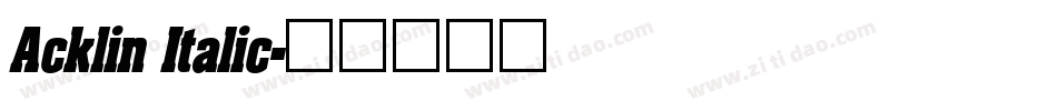 Acklin Italic字体转换